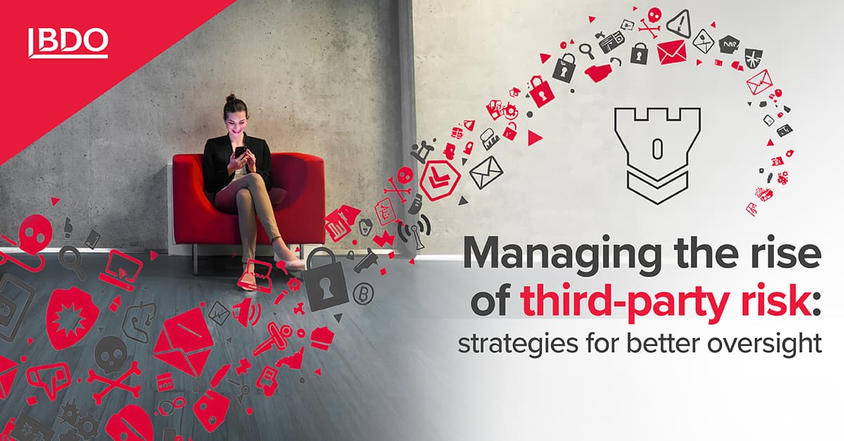 Image with the BDO logo in the upper left corner. In the foreground is an interior with a bright red seating area where one person is working with a smartphone. On the right is the text ‘Overcoming the risks associated with engaging third-party organisations: strategies for better management.’ Surrounding it are numerous red and grey icons symbolising digital risks, chain attacks, threats and cybersecurity elements, which form a dynamic arc pointing towards the fortress symbol.
