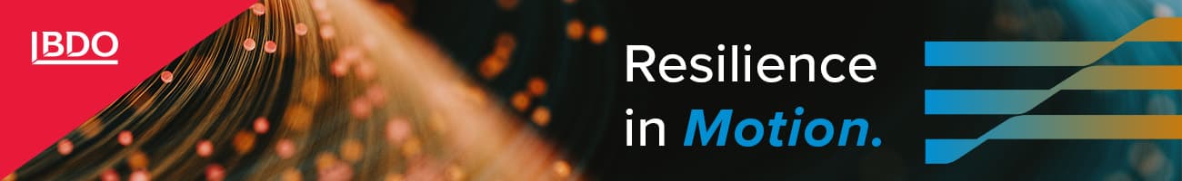 BDO Resilience in Motion banner with abstract orange light trails and blue-to-gold graphic elements representing business resilience and transformation.