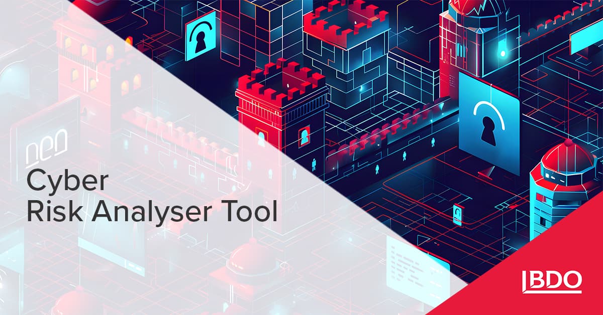 Bdo Risk Matrix Cyber Risk Analyser by BDO — Cybersecurity Risk Assessment - BDO